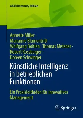 Miller / Blumentritt / Bohlen |  Künstliche Intelligenz in betrieblichen Funktionen | Buch |  Sack Fachmedien