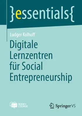 Kolhoff |  Digitale Lernzentren für Social Entrepreneurship | eBook | Sack Fachmedien