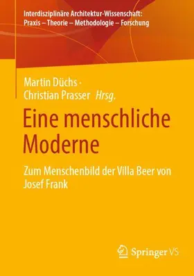 Düchs / Prasser |  Eine menschliche Moderne | Buch |  Sack Fachmedien