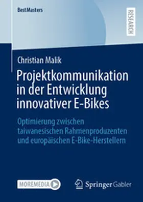 Malik |  Projektkommunikation in der Entwicklung innovativer E-Bikes | eBook | Sack Fachmedien