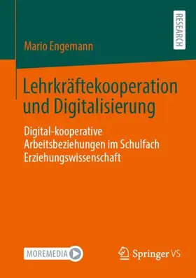Engemann |  Lehrkräftekooperation und Digitalisierung | Buch |  Sack Fachmedien