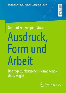 Schweppenhäuser |  Ausdruck, Form und Arbeit | Buch |  Sack Fachmedien