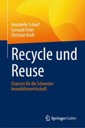 Schaaf / Fister / Kraft | Recycle und Reuse | E-Book | www.sack.de