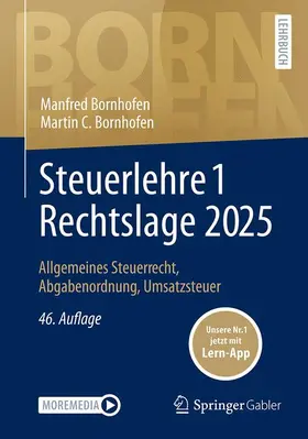 Bornhofen |  Steuerlehre 1 Rechtslage 2025 | Buch |  Sack Fachmedien
