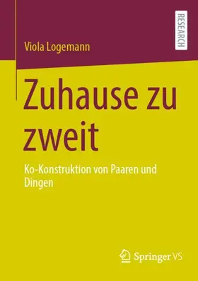 Logemann |  Zuhause zu zweit | Buch |  Sack Fachmedien