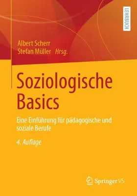 Scherr / Müller |  Soziologische Basics | Buch |  Sack Fachmedien