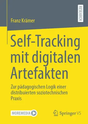 Krämer |  Self-Tracking mit digitalen Artefakten | Buch |  Sack Fachmedien
