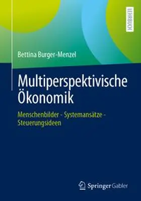 Burger-Menzel | Multiperspektivische Ökonomik | E-Book | www.sack.de