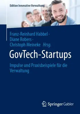 Habbel / Robers / Meineke |  GovTech-Startups | Buch |  Sack Fachmedien