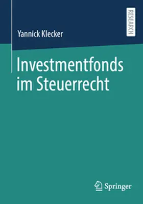Klecker | Investmentfonds im Steuerrecht | E-Book | www.sack.de