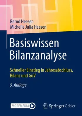Heesen | Basiswissen Bilanzanalyse | Buch | 978-3-658-48652-5 | www.sack.de