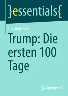 Unterseher |  Trump: Die ersten 100 Tages | eBook | Sack Fachmedien