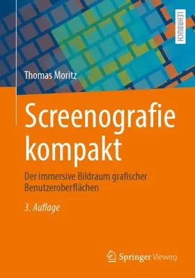 Moritz | Screenografie kompakt | Buch | 978-3-658-48691-4 | sack.de