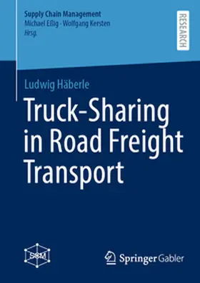 Häberle |  Truck-Sharing in Road Freight Transport | eBook | Sack Fachmedien