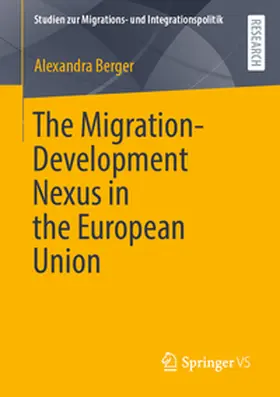 Berger |  The Migration-Development Nexus in the European Union | Buch |  Sack Fachmedien