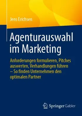 Erichsen |  Agenturauswahl im Marketing | Buch |  Sack Fachmedien