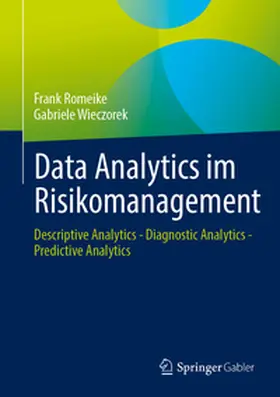 Romeike / Wieczorek |  Data Analytics im Risikomanagement | eBook | Sack Fachmedien