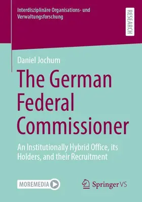 Jochum | The German Federal Commissioner | Buch | 978-3-658-48844-4 | www.sack.de