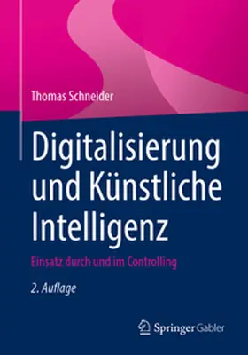 Schneider | Digitalisierung und Künstliche Intelligenz | E-Book | www.sack.de