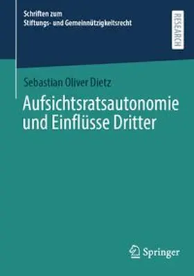 Dietz | Aufsichtsratsautonomie und Einflüsse Dritter | E-Book | www.sack.de