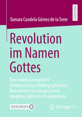 Candela Gómez de la Torre |  Revolution im Namen Gottes | Buch |  Sack Fachmedien
