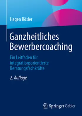Rösler | Ganzheitliches Bewerbercoaching | E-Book | www.sack.de