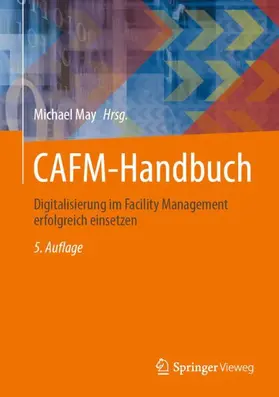 May | CAFM-Handbuch | Buch | 978-3-658-49046-1 | www.sack.de