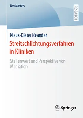Neander |  Streitschlichtungsverfahren in Kliniken | eBook | Sack Fachmedien