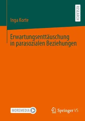 Korte |  Erwartungsenttäuschung in parasozialen Beziehungen | Buch |  Sack Fachmedien