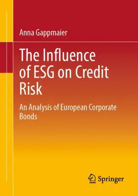 Gappmaier |  The Influence of ESG on Credit Risk | Buch |  Sack Fachmedien