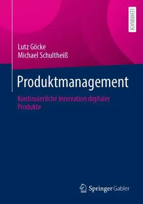Göcke / Schultheiß |  Produktmanagement | Buch |  Sack Fachmedien
