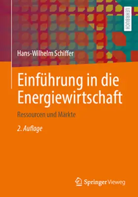 Schiffer |  Einführung in die Energiewirtschaft | eBook | Sack Fachmedien
