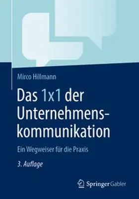 Hillmann | Das 1x1 der Unternehmenskommunikation | E-Book | www.sack.de