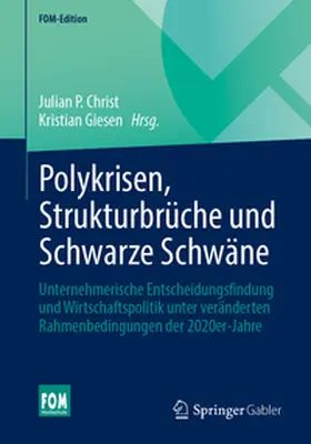 Christ / Giesen |  Polykrisen, Strukturbrüche und Schwarze Schwäne | eBook | Sack Fachmedien
