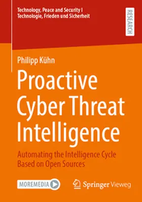 Kühn |  Proactive Cyber Threat Intelligence | eBook | Sack Fachmedien