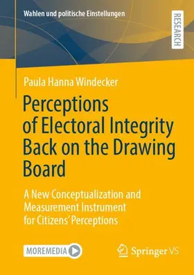 Windecker | Perceptions of Electoral Integrity Back on the Drawing Board | Buch | 978-3-658-49288-5 | www.sack.de