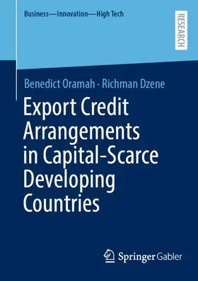 Oramah / Dzene |  Export Credit Arrangements in Capital-Scarce Developing Countries | Buch |  Sack Fachmedien