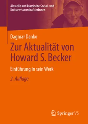 Danko |  Zur Aktualität von Howard S. Becker | eBook | Sack Fachmedien