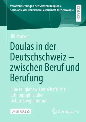 Marxer |  Doulas in der Deutschschweiz - zwischen Beruf und Berufung | Buch |  Sack Fachmedien