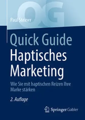 Steiner | Quick Guide Haptisches Marketing | E-Book | www.sack.de