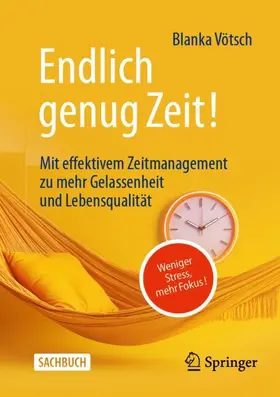 Vötsch | Endlich genug Zeit! | Buch | 978-3-658-49351-6 | www.sack.de