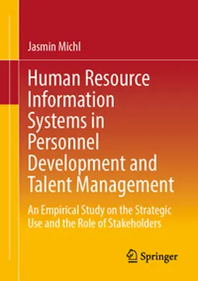 Michl |  Human Resource Information Systems in Personnel Development and Talent Management | eBook | Sack Fachmedien