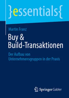 Franz |  Buy & Build-Transaktionen | Buch |  Sack Fachmedien