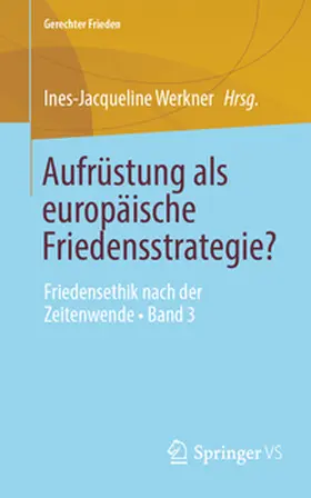 Werkner |  Aufrüstung als europäische Friedensstrategie? | eBook | Sack Fachmedien