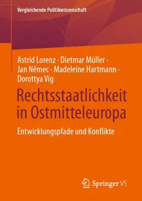 Lorenz / Müller / Nemec |  Rechtsstaatlichkeit in Ostmitteleuropa | Buch |  Sack Fachmedien
