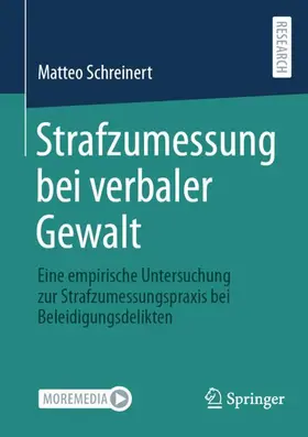 Schreinert |  Strafzumessung bei verbaler Gewalt | Buch |  Sack Fachmedien