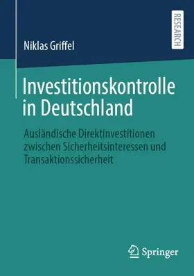 Griffel |  Investitionskontrolle in Deutschland | Buch |  Sack Fachmedien