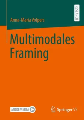 Volpers |  Multimodales Framing | Buch |  Sack Fachmedien