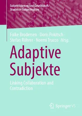 Brodersen / Pokitsch / Röhrer |  Adaptive Subjekte | Buch |  Sack Fachmedien