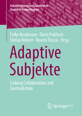 Brodersen / Pokitsch / Röhrer |  Adaptive Subjekte | eBook | Sack Fachmedien